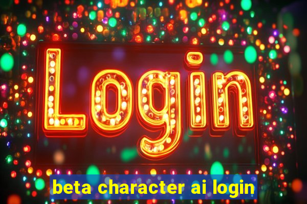 beta character ai login